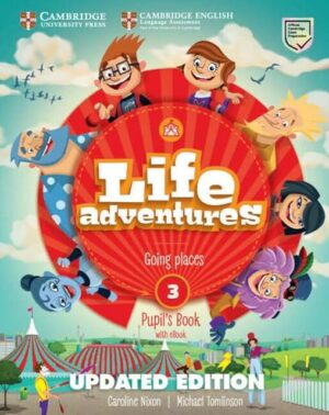 Life Adventures Updated Level 3 Pupil's Book with eBook Pupil`s Book with eBook