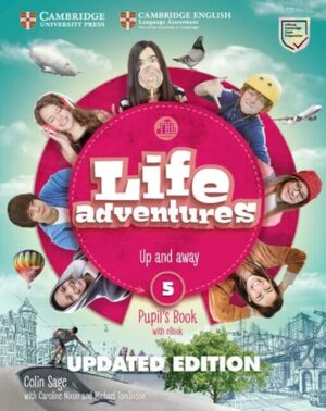 Life Adventures Updated Level 5 Pupil's Book with eBook update