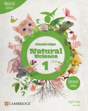 Cambridge Natural Science Level 1 Pupil´s Book