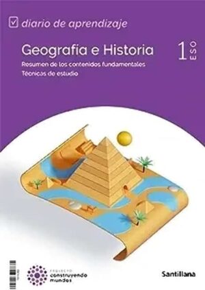 GEOGRAFÍA E HISTORIA. MEC ED22 Proyecto Construyendo Mundos