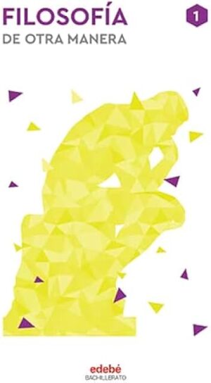 FILOSOFÍA. Filosofía de otra manera 1